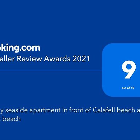 Lovely Seaside Apartment In Front Of Calafell Beach And Cunit Beach Segur de Calafell Exterior photo